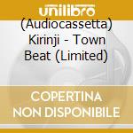 (Audiocassetta) Kirinji - Town Beat (Limited) cd