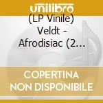 (LP Vinile) Veldt - Afrodisiac (2 Lp) vinile