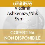 Vladimir Ashkenazy/Nhk Sym - Beethoven:Symphonies No.2 & No.7 cd
