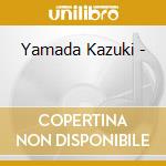 Yamada Kazuki - cd