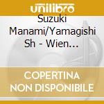 Suzuki Manami/Yamagishi Sh - Wien Waga Yume No Machi -My Best Selection- cd