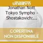 Jonathan Nott Tokyo Sympho - Shostakovich: Symphony No.5 cd