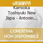 Kamioka Toshiyuki New Japa - Antonin Dvorak: Symphony No.9 'From The New World' cd