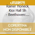 Rainer Honeck Kioi Hall Sh - Beethoven: Symphony No.7 Mozart: Symphony No.25 cd