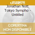 Jonathan Nott Tokyo Sympho - Untitled cd