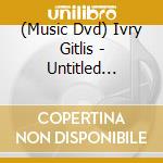 (Music Dvd) Ivry Gitlis - Untitled [Edizione: Giappone] cd
