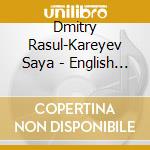 Dmitry Rasul-Kareyev Saya - English Music For Clarinet And Piano cd