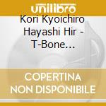 Kori Kyoichiro Hayashi Hir - T-Bone Concerto cd