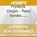 Fryderyk Chopin - Piano Sonata.. (Sacd) cd