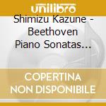 Shimizu Kazune - Beethoven Piano Sonatas Vol.1 cd
