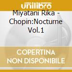 Miyatani Rika - Chopin:Nocturne Vol.1 cd