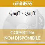 Qaijff - Qaijff cd
