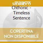 Chthonic - Timeless Sentence cd