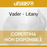 Vader - Litany cd musicale di Vader