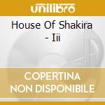 House Of Shakira - Iii cd