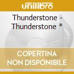 Thunderstone - Thunderstone * cd