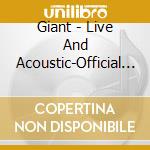 Giant - Live And Acoustic-Official Boo      Tleg cd