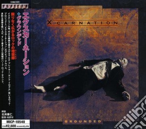 Xcarnation - Grounded cd musicale di Xcarnation