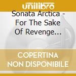 Sonata Arctica - For The Sake Of Revenge Reckoning cd