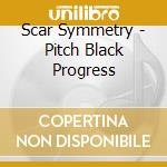 Scar Symmetry - Pitch Black Progress cd