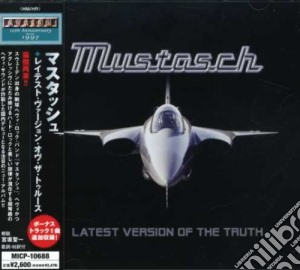 Mustasch - Latest Version Of Truth cd musicale di Mustasch