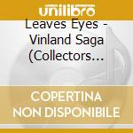 Leaves Eyes - Vinland Saga (Collectors Edition) (2 Cd) cd