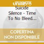 Suicide Silence - Time To No Bleed + Cleansing cd