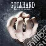 Gotthard - Need To Believe cd