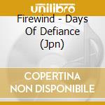 Firewind - Days Of Defiance (Jpn) cd