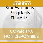 Scar Symmetry - Singularity. Phase 1: Neohumanity cd