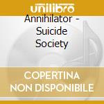 Annihilator - Suicide Society cd