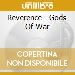 Reverence - Gods Of War cd