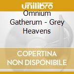 Omnium Gatherum - Grey Heavens cd musicale di Omnium Gatherum