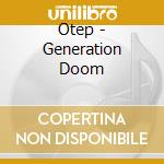 Otep - Generation Doom cd musicale di Otep
