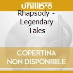 Rhapsody - Legendary Tales cd