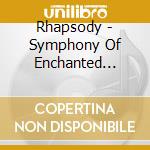 Rhapsody - Symphony Of Enchanted Lands cd