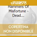 Hammers Of Misfortune - Dead Revolution cd