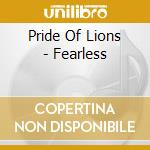 Pride Of Lions - Fearless cd