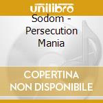 Sodom - Persecution Mania cd