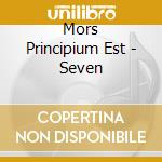 Mors Principium Est - Seven cd