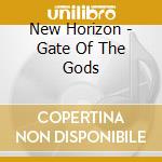 New Horizon - Gate Of The Gods cd