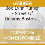 Joe Lynn Turner - Street Of Dreams Boston 1985 cd