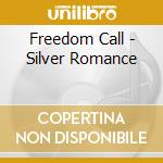 Freedom Call - Silver Romance cd