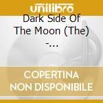 Dark Side Of The Moon (The) - Metamorphosis cd