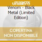 Venom - Black Metal (Limited Edition) cd