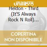 Heldon - Third (It'S Always Rock N Roll) (2 Cd) cd musicale