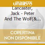 Lancaster, Jack - Peter And The Wolf(& Robin Lumley) cd