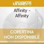 Affinity - Affinity cd