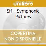 Sff - Symphonic Pictures cd
