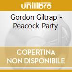 Gordon Giltrap - Peacock Party cd
